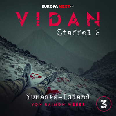 アルバム/Staffel 2: Schrei nach Stille, Folge 3: Yunaska-Island (Explicit)/VIDAN