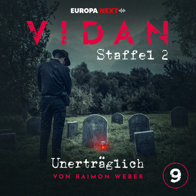アルバム/Staffel 2: Schrei nach Stille, Folge 9: Unertraglich (Explicit)/VIDAN