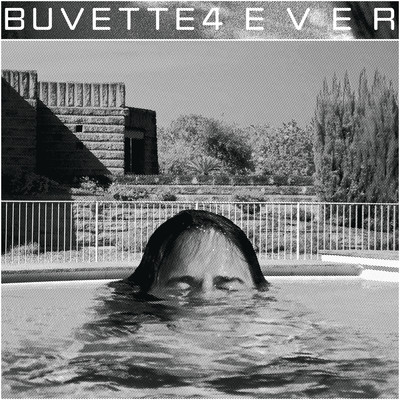 4EVER&EVER/Buvette