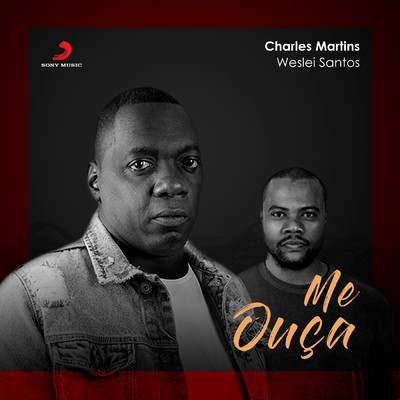 Me Ouca/Charles Martins／Weslei Santos