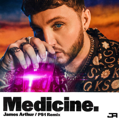 シングル/Medicine (PS1 Remix)/James Arthur