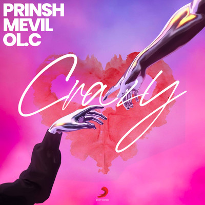 シングル/Crazy/PRINSH／Mevil／OL.C