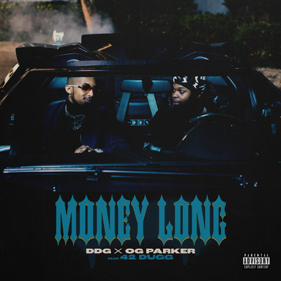 Money Long (Explicit) feat.42 Dugg/DDG／OG Parker