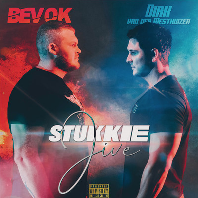 Stukkie Jive (Explicit) feat.Dirk van der Westhuizen/Bevok