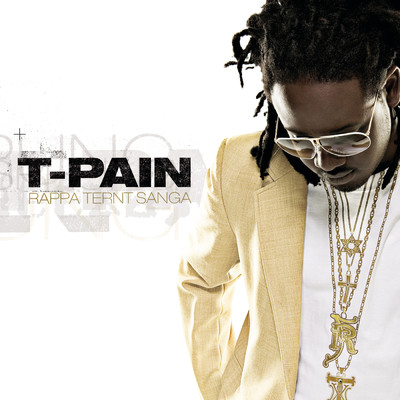 アルバム/Rappa Ternt Sanga (Expanded Edition) (Clean)/T-Pain