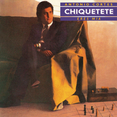 アルバム/Eres Mia (Remasterizado)/Chiquetete