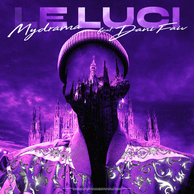 Le luci feat.Dani Faiv/MYDRAMA