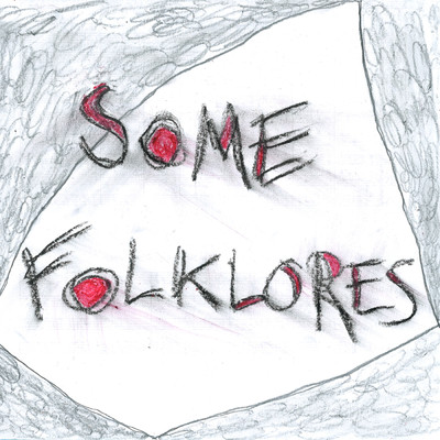 シングル/Some Folklores/Selma Judith
