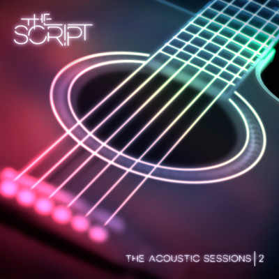 アルバム/Acoustic Sessions 2/The Script