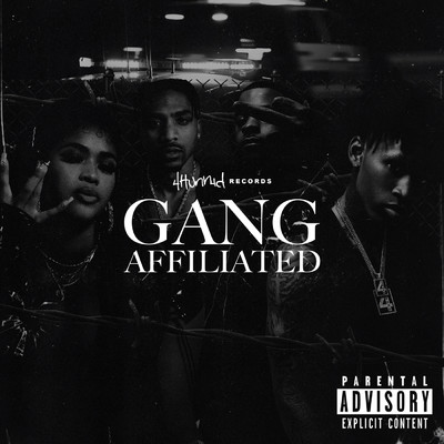 4hunnid Presents: Gang Affiliated (Explicit)/YG／Day Sulan／D3szn