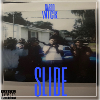 Slide (Explicit)/Nardo Wick