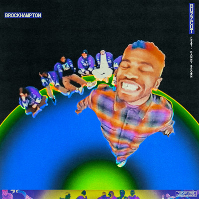 シングル/BUZZCUT (Explicit) feat.Danny Brown/BROCKHAMPTON