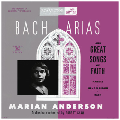 ハイレゾアルバム/Marian Anderson Sings Bach Arias and Great Songs of Faith (2021 Remastered Version)/Marian Anderson