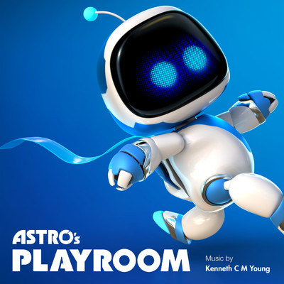 I Am Astro Bot [Playroom Remix]/Kenneth C M Young