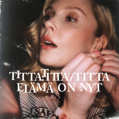 シングル/Elama on nyt/Titta