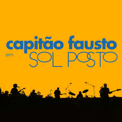 Amor a Nossa Vida (Sol Posto, 2020)/Capitao Fausto