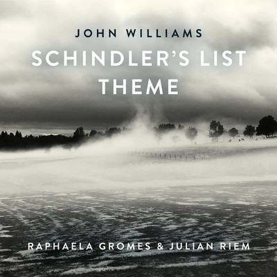 シングル/Schindler's List Theme/Raphaela Gromes／Julian Riem