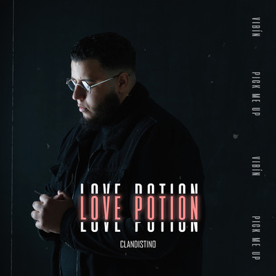 Love Potion/Clandistino