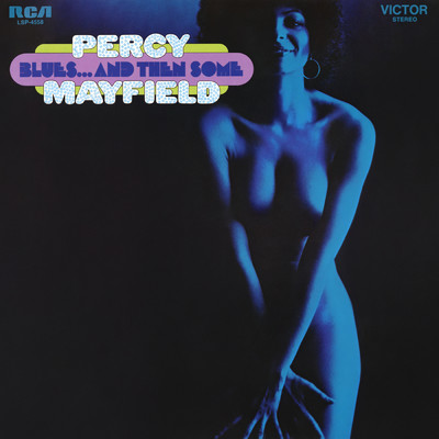 アルバム/Blues and Then Some/Percy Mayfield