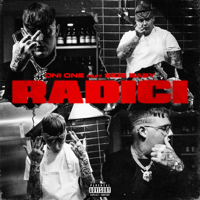 Radici feat.Side Baby/Oni One／DaGlock