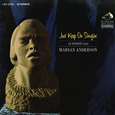 ハイレゾアルバム/Marian Anderson Performing ”Jus' Keep on Singin'” & 11 More Spirituals (2021 Remastered Version)/Marian Anderson