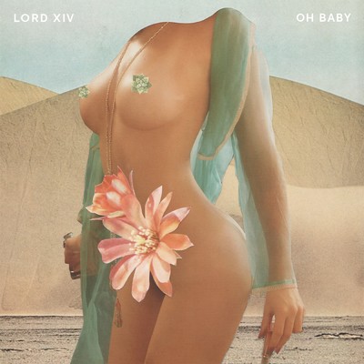 シングル/Oh Baby/Lord XIV