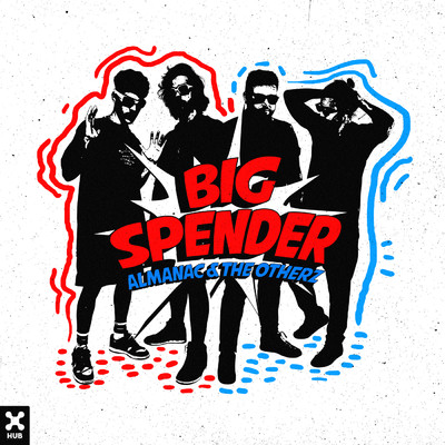 Big Spender/Almanac／The Otherz
