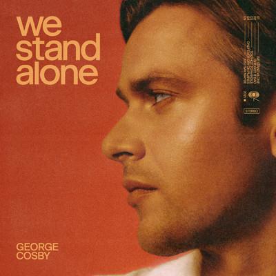 We Stand Alone/George Cosby