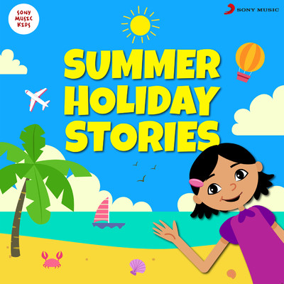 Stories with Alia: Summer Holiday Stories/Kasturi Joglekar