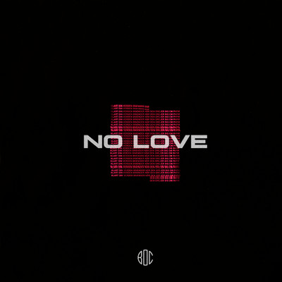 シングル/No Love feat.B.O.C/Benny Jamz／Gilli／Kesi