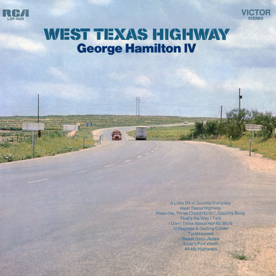 アルバム/West Texas Highway/George Hamilton IV