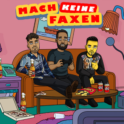 Mach Keine Faxen (Pandemix) (Explicit)/Jalil／Maxwell／Joshi Mizu