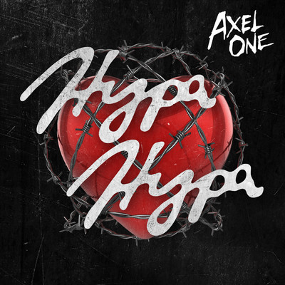 Hypa Hypa/Electric Callboy／Axel One