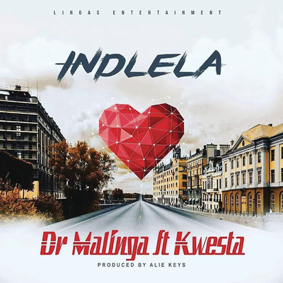 Indlela feat.Kwesta/Dr Malinga