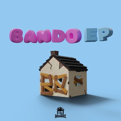 BANDO EP (Explicit)/Nakarin Kingsak