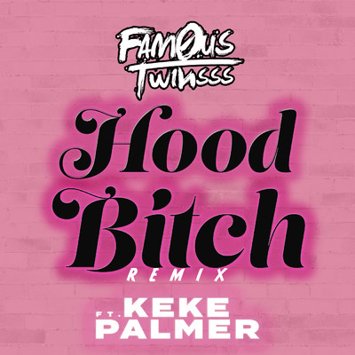 Fam0us.Twinsss／Keke Palmer