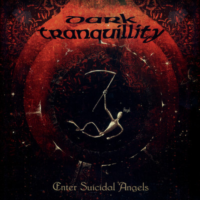 Enter Suicidal Angels - EP  (Remastered 2021)/Dark Tranquillity
