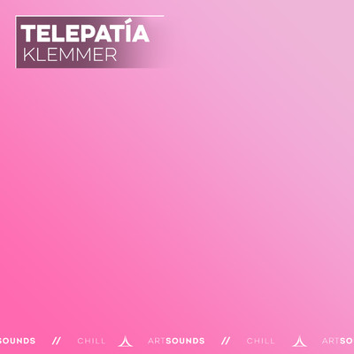 Telepatia/Klemmer／Artsounds Chill