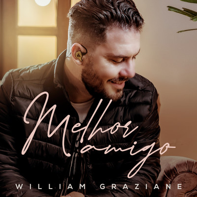 シングル/Melhor Amigo/William Graziane