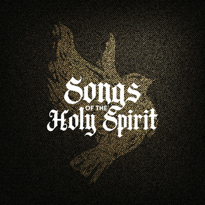 アルバム/Songs of The Holy Spirit/Lifeway Worship