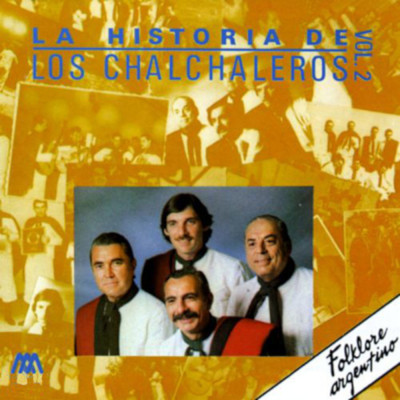 アルバム/La Historia de Los Chalchaleros Vol. 2/Los Chalchaleros