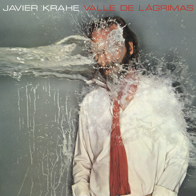 Valle de Lagrimas (Remasterizado 2019)/Javier Krahe