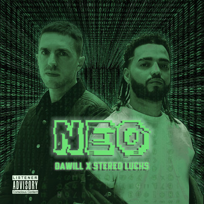 NEO feat.Stereo Luchs/DAWILL