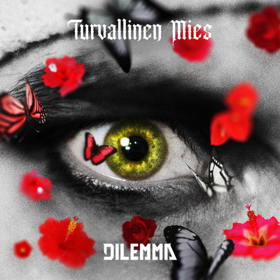 アルバム/Turvallinen mies/Dilemma