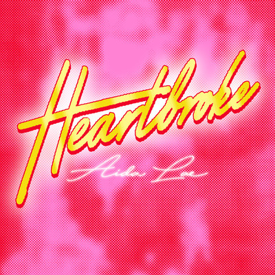 シングル/Heartbroke (Explicit)/Aida Lae