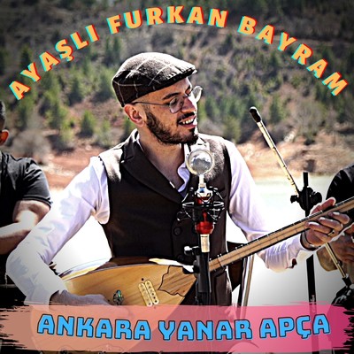 Ankara Yanar Apca/Ayasli Furkan Bayram