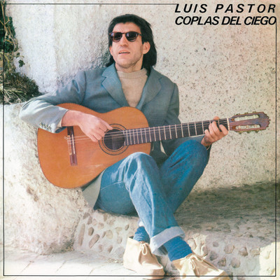アルバム/Coplas del Ciego (Remasterizado 2021)/Luis Pastor