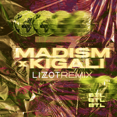 シングル/BTL (LIZOT Remix)/Madism