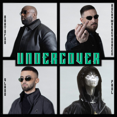 シングル/Undercover (Explicit) feat.Paul3doez/Rockywhereyoubeen／Vlado