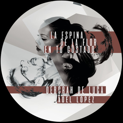 La Espina de la Flor en Tu Costado (Remix) feat.Xoel Lopez/Deborah de Luca